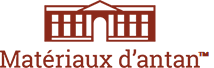 Les Matériaux d'Antan